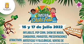 MUPA Chiki Fest 2022 el 16 y 17 de julio en Panam