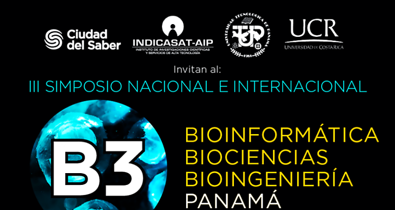 III Simposio Nacional e Internacional de Bioinformtica Biociencias y Bioingeniera B3