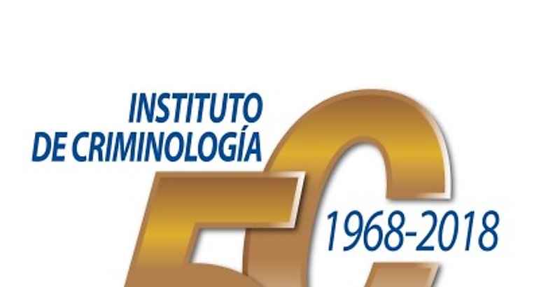  Instituto de Criminologa cumple 50 aos