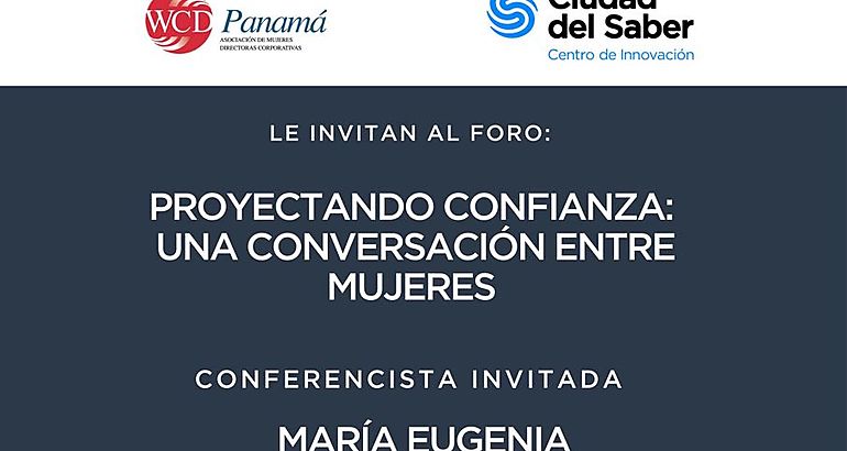 Foro Proyectando Confianza Una Conversacin entre Mujeres