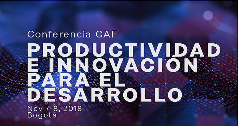 La productividad y la innovacin sern los ejes de la Conferencia CAF en Colombia