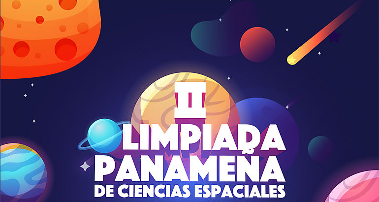 Segunda Olimpiada Panamea de Ciencias Espaciales