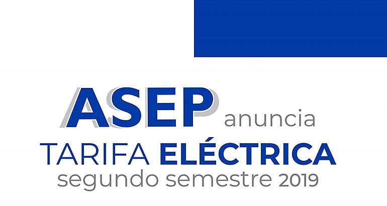 ASEP anuncia tarifas elctricas para segundo semestre de 2019