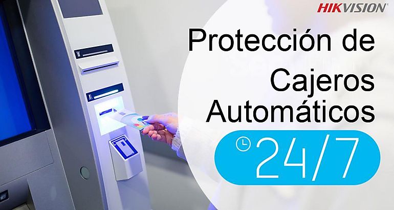 Proteccin de Cajeros Automticos 24x7