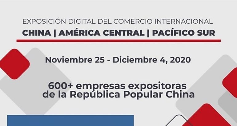 Exposicin Digital del Comercio Internacional ChinaAmrica Central y el Pacfico Sur