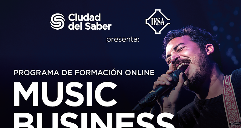 IESA y CdS lanzan la tercera edicin del programa online Music Business