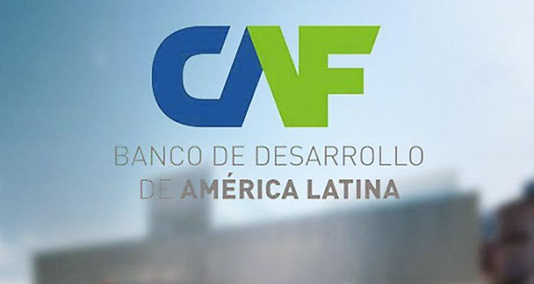 El Banco de Desarrollo de Amrica Latina CAF