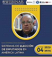 Conferencia virtual: “Sistemas de Elección de Diputados en América Latina” Conferencia virtual: “Sistemas de Elección de Diputados en América Latina”